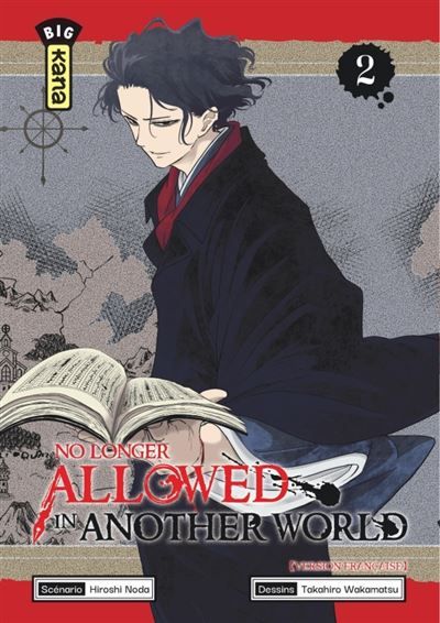 No Longer Allowed in Another World - Tome 2 - Takahiro Wakamatsu