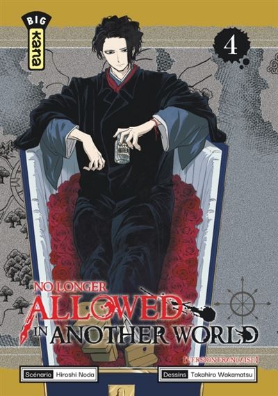 No Longer Allowed in Another World - Tome 4 - Takahiro Wakamatsu