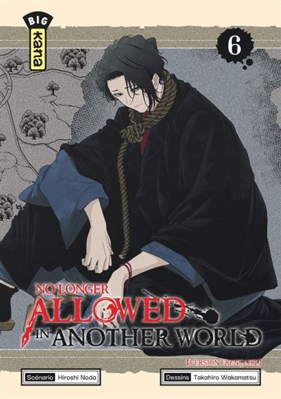 No Longer Allowed in Another World - Tome 6 - Takahiro Wakamatsu
