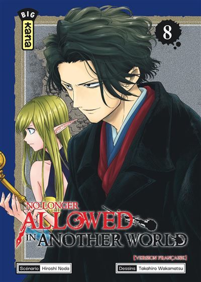 No Longer Allowed in Another World - Tome 8 - Takahiro Wakamatsu