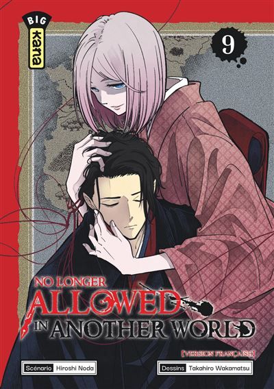 No Longer Allowed in Another World - Tome 9 - Takahiro Wakamatsu