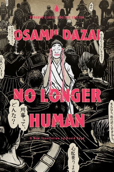 No Longer Human (Penguin Classics Deluxe Edition)