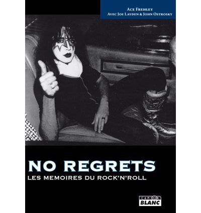 No regrets Les mémoires du rock'n'roll