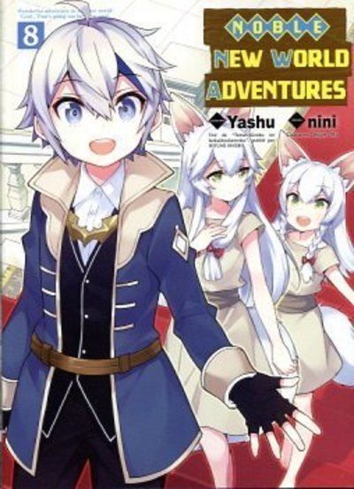 Noble new world adventures T08 -  Nini