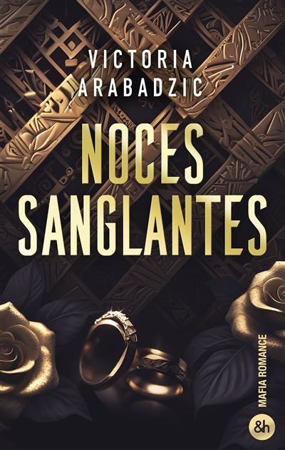 Noces sanglantes #1 Par l'autrice de "Break The Rules" et de "Out Of Control"