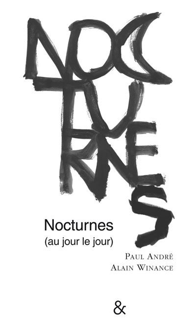 Nocturnes (au jour le jour)