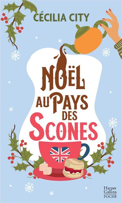 Noël au pays des scones Une romance de Noël en édition collector avec dorures pour les fêtes de fin d'année