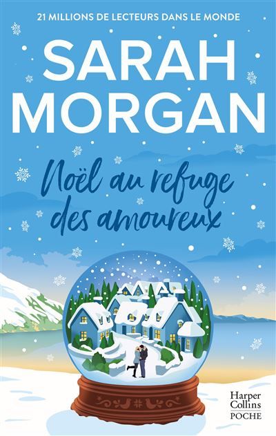 Noël au refuge des amoureux Une romance de Noël en édition collector avec dorures pour les fêtes de fin d'année