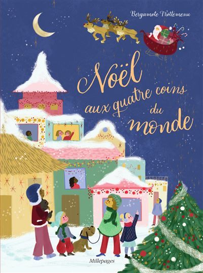 Noël aux quatre coins du monde
