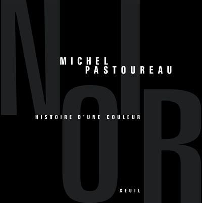Noir Histoire d'une couleur