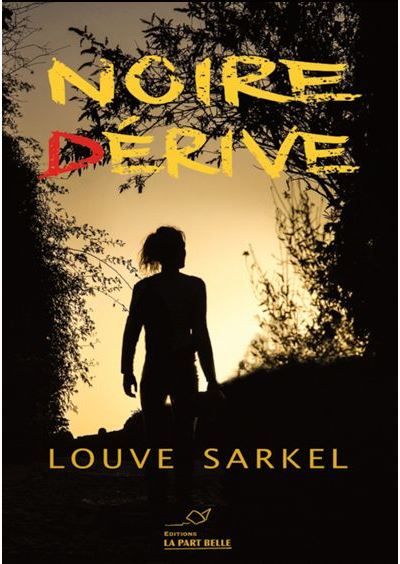 Noire dérive