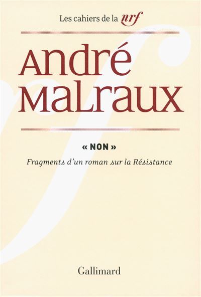 Non Fragments d'un roman sur la Résistance