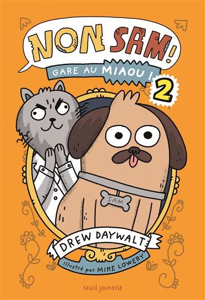 Non, Sam ! tome 2 Gare au Miaou