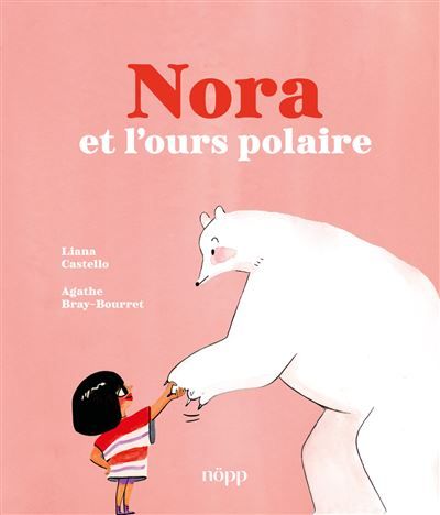 Nora et l’ours polaire