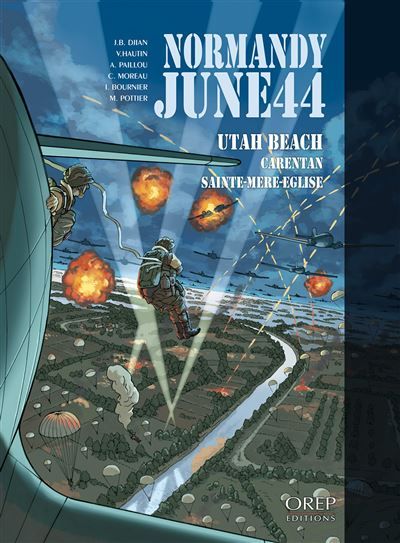 Normandie June 44 tome 2 : Utah Beach-Carentan-Sainte Mère Eglise (GB)