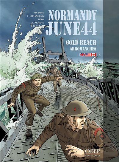 Normandy June 44 Tome 3 : Gold Beach-Arromanches