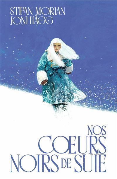 Nos cœurs noirs de suie (Tome 1)