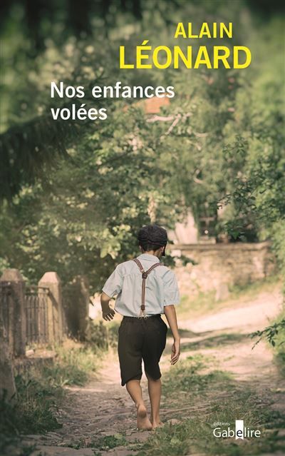 Nos enfances volées Livre en gros caractères