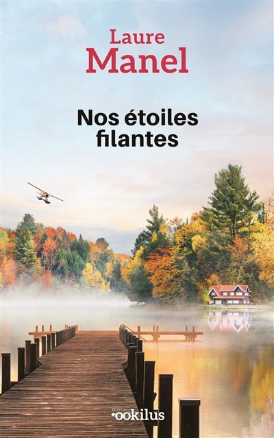 Couverture de Nos étoiles filantes Edition en gros caractères par Laure Manel