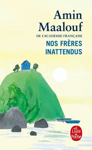Couverture de Nos frères inattendus par Amin Maalouf