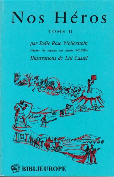 Nos heros tome 2