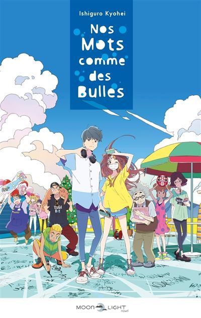 Nos mots comme des bulles - Roman