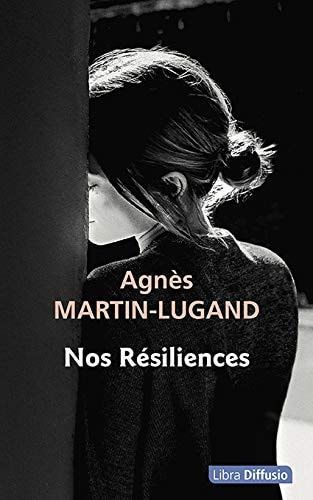 Nos résiliences : [roman]