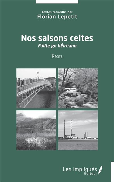 Nos saisons celtes Fáilte go hÉireann