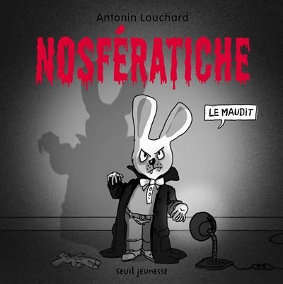 Nosferatiche Le maudit