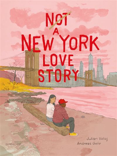 Not a New York Love Story - Andreas Gefe