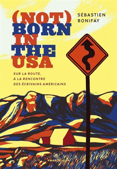 Couverture de Not born in the USA par Sébastien Bonifay