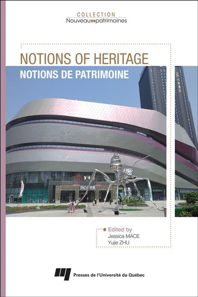 Notions of Heritage Edition bilingue français-anglais