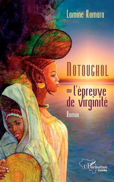 Notoughol Ou l'épreuve de virginité