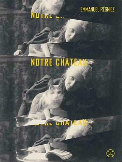 Notre chateau