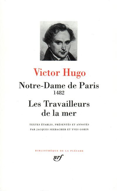 Notre-Dame de Paris - Les Travailleurs de la mer Suivi de Les Travailleurs de la mer