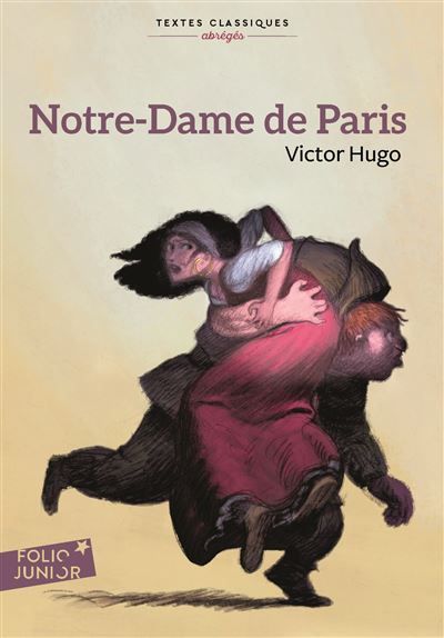 Notre-Dame de Paris Version abrégée