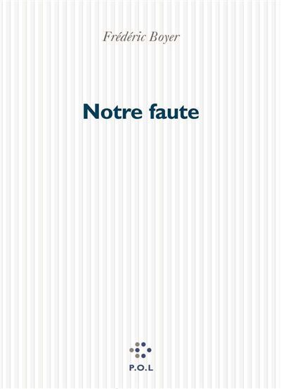 Notre faute