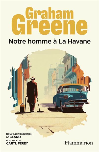 Notre homme à La Havane