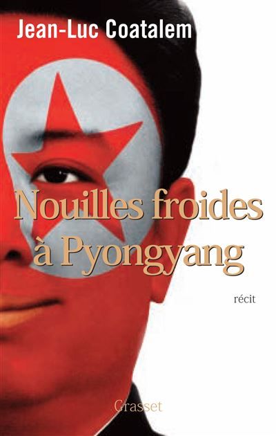 Nouilles froides à Pyongyang Roman