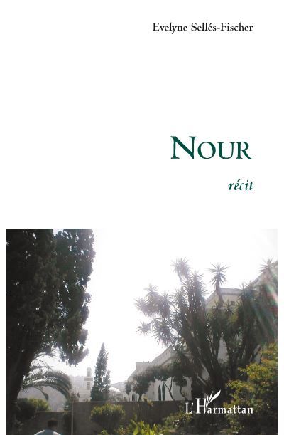 Nour Récit