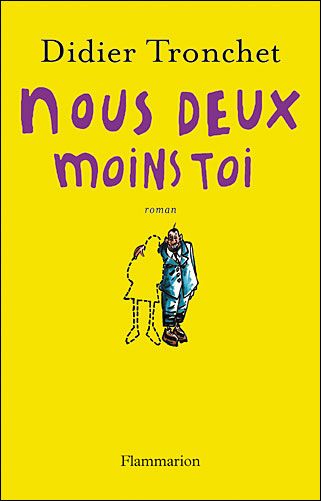 Nous deux moins toi Petit précis de rupture amoureuse