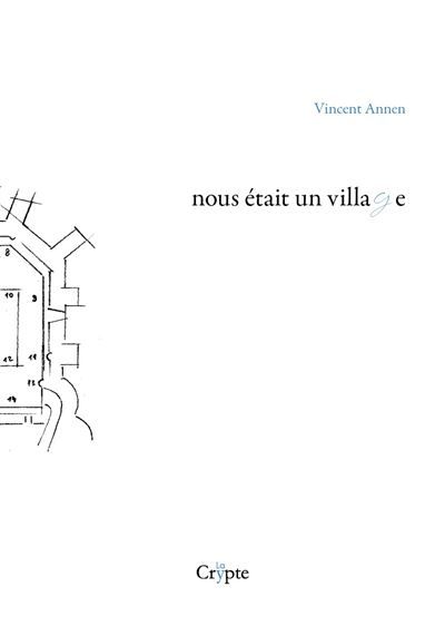 Nous était un village