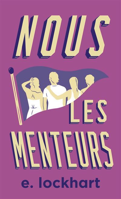 Nous les menteurs Édition anniversaire