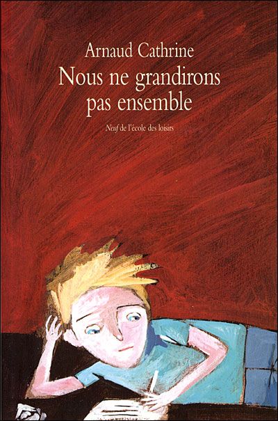 Nous ne grandirons pas ensemble