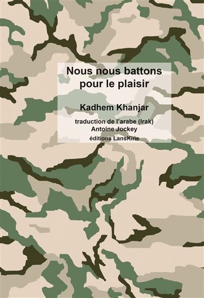 Nous nous battons pour le plaisir Edition bilingue français-arabe