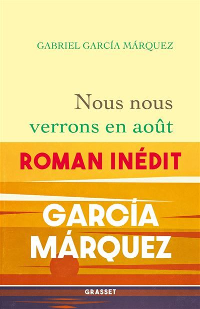 Nous nous verrons en août Roman