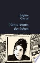 Nous serons des héros