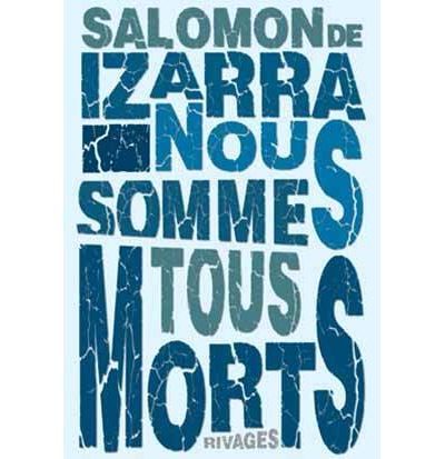 Nous sommes tous morts
