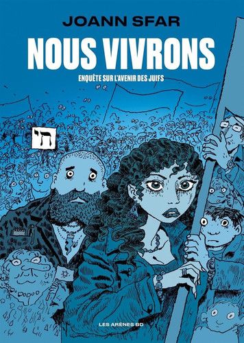 Couverture de Nous vivrons enquête sur l'avenir des Juifs par Joann Sfar