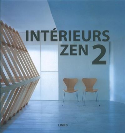 Nouveaux interieurs zen 2